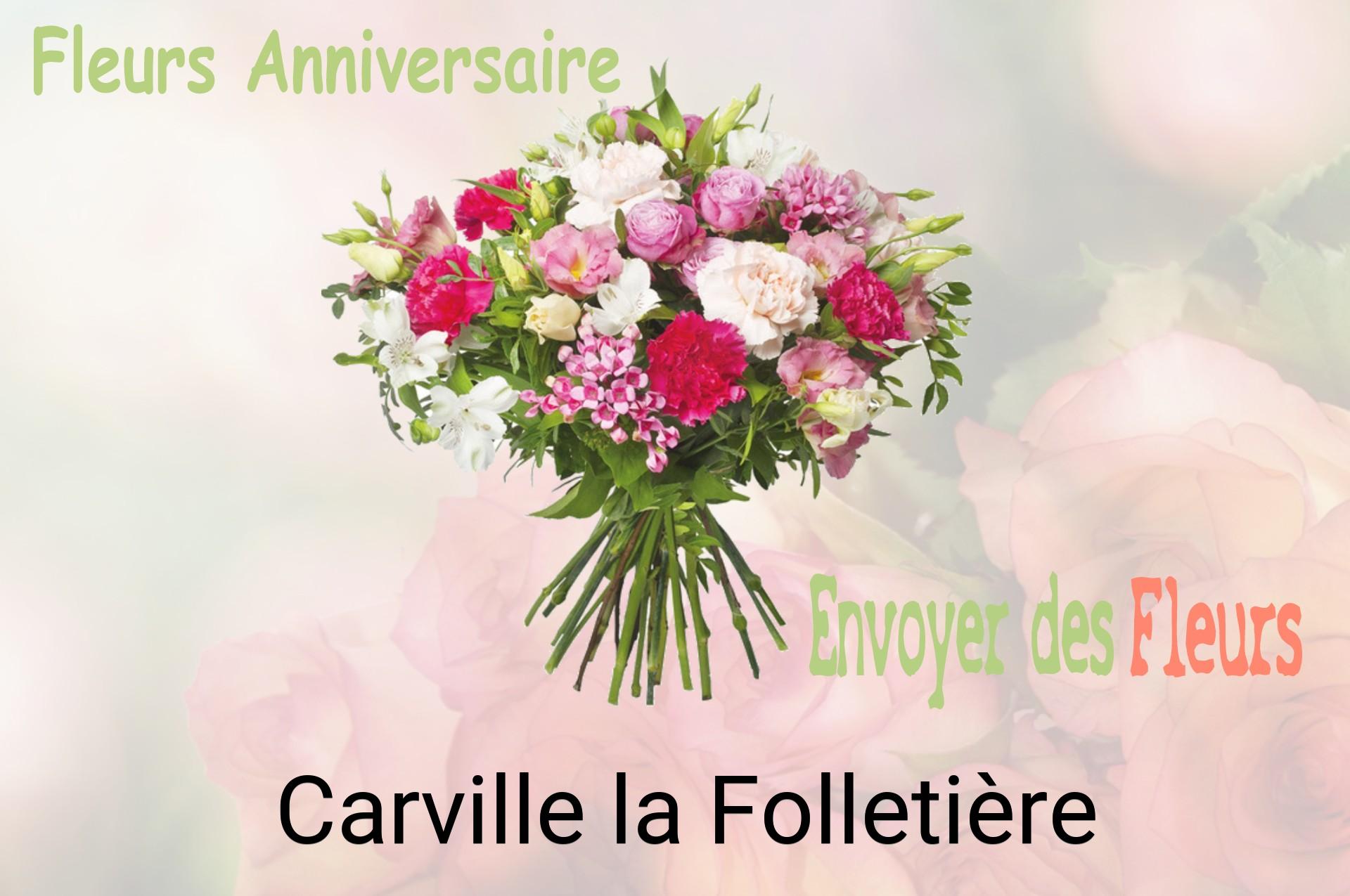 Bouquet de fleurs d’anniversaire livré à Carville-la-Folletière