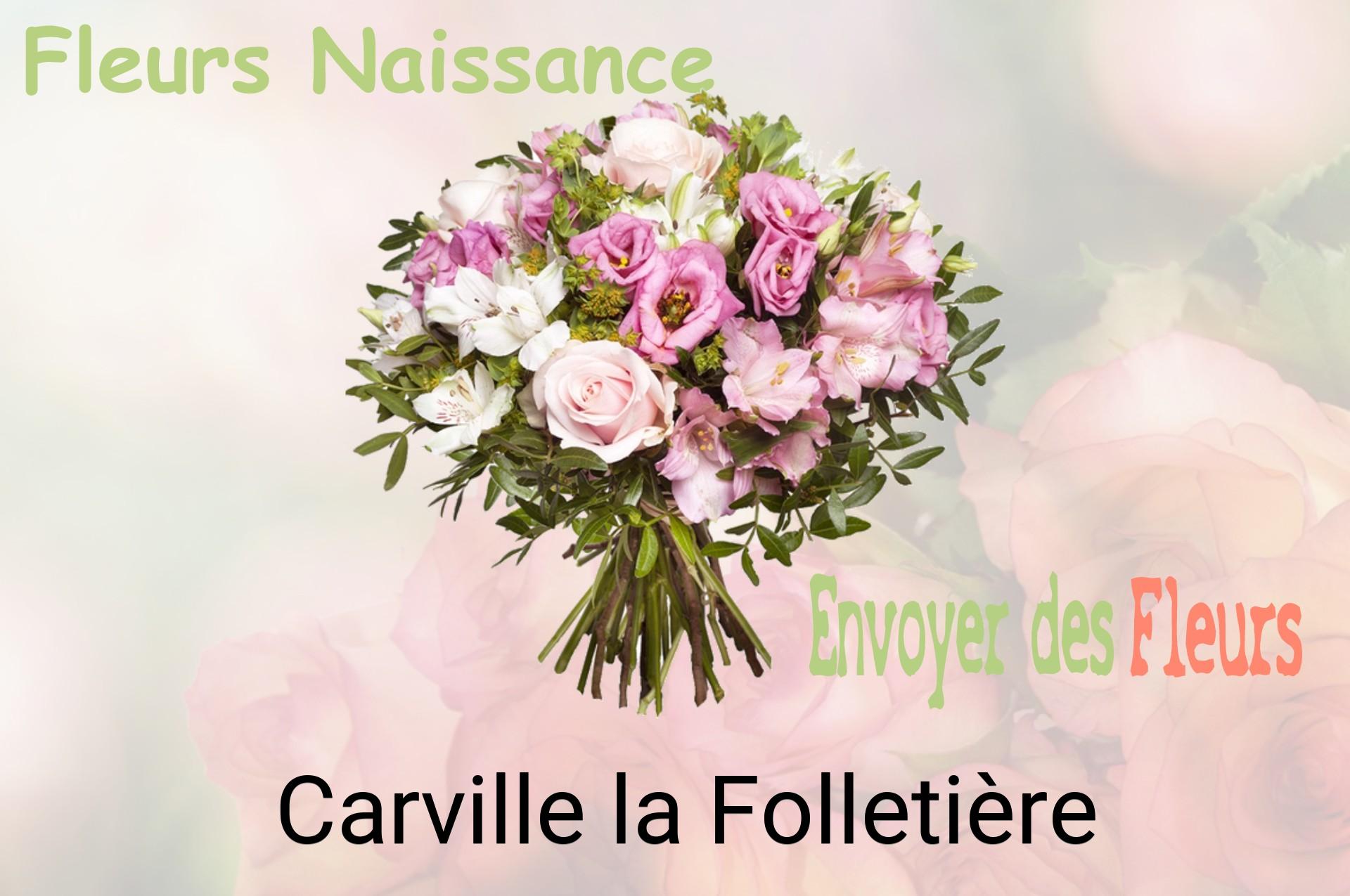 Bouquet de fleurs de naissance livré à Carville-la-Folletière